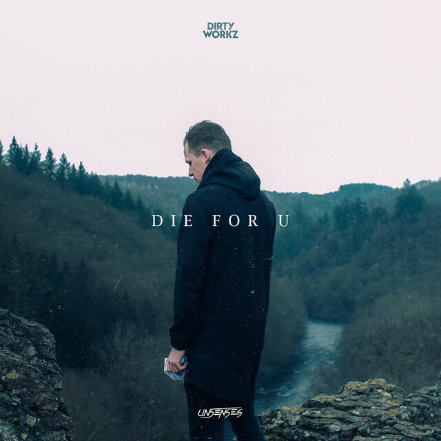 Die For U Die For U