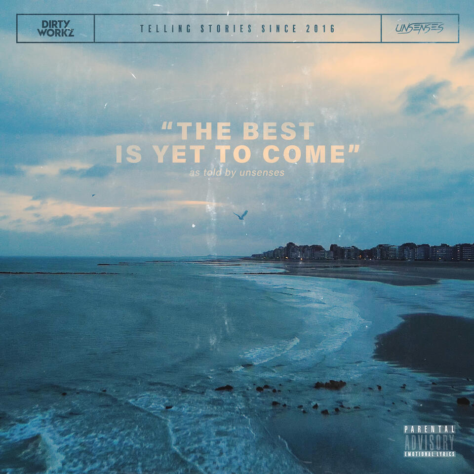 The Best Is Yet To Come The Best Is Yet To Come